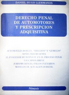 Derecho penal de automotores y prescripción adquisitiva