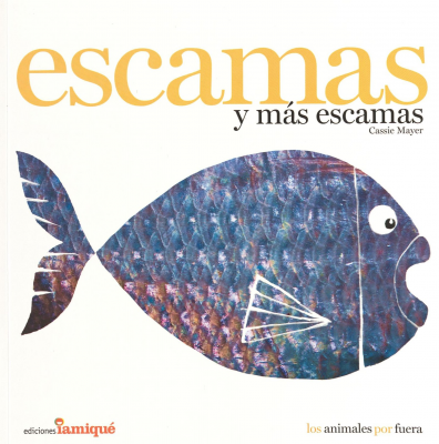 Escamas y más escamas