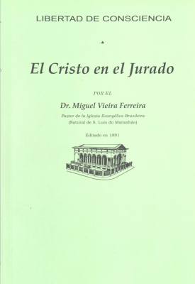 El Cristo en el jurado : libertad de consciencia