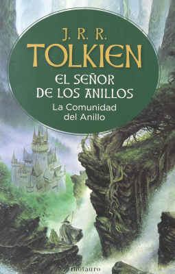 El señor de los anillos. v.1 : la comunidad del anillo