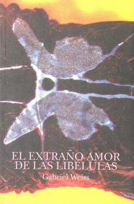 El extraño amor de las libélulas