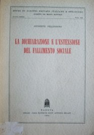 La dichierazione e l'estensione del fallimento sociale