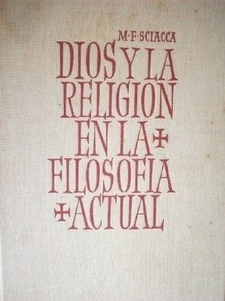 Dios y la religión en la filosofía actual