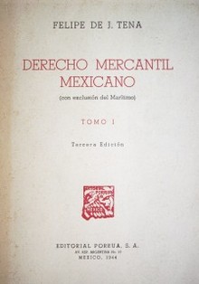 Derecho mercantil mexicano (con exclusión del marítimo)