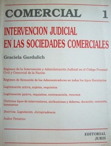 Intervención judicial en las sociedades comerciales : normas procesales y de fondo
