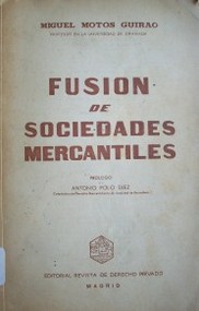 Fusión de sociedades mercantiles