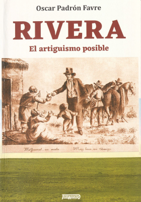 Rivera : el artiguismo posible