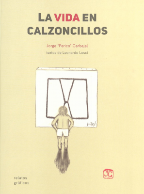 La vida en calzoncillos