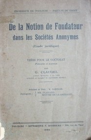 De la notion de fondateur dans les sociétés anonymes : (Etude juridique)