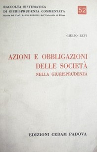 Azioni e obbligazioni delle società nella giurisprudenza