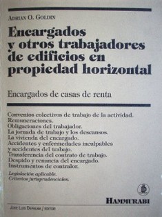 Encargados y otros trabajadores de edificios en propiedad horizontal : encargados de casas de renta