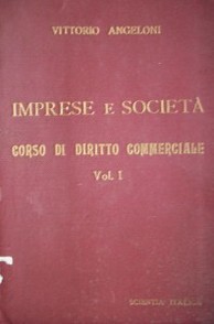 Imprese e societá : corso di Diritto Commerciale