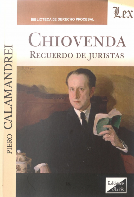 Chiovenda : recuerdos de juristas