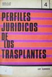 Perfiles jurídicos de los trasplantes en seres humanos