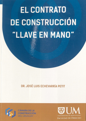 El contrato de construcción "llave en mano"