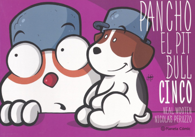 Pancho el pitbull : cinco