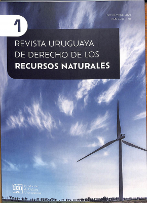 Revista uruguaya de derecho de los recursos naturales, Nº1 (2024) - Nov. 2024