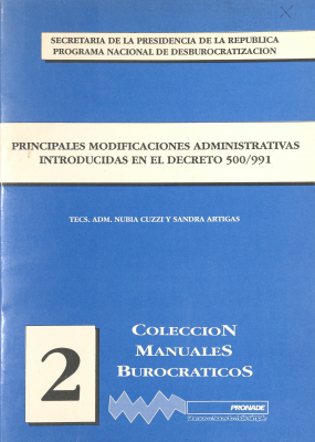 Principales modificaciones administrativas introducidas en el decreto 500/991
