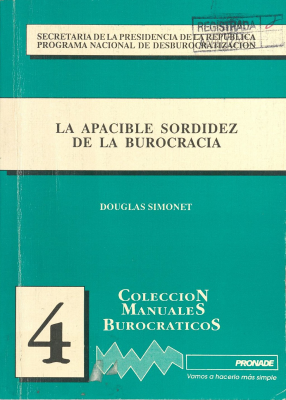 La apacible sordidez de la burocracia