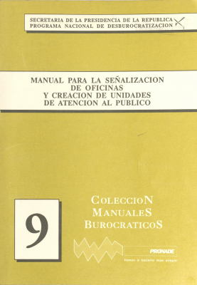Manual para la señalización de oficinas y creación de unidades de atención al público
