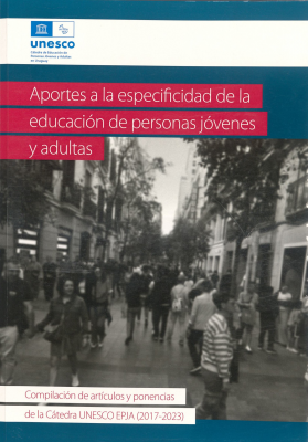 Aportes a la especificidad de la educación de personas jóvenes y adultas