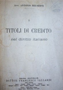 Titoli di credito : nel Diritto italiano