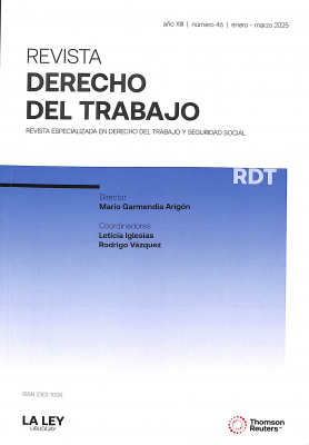 Revista Derecho del trabajo : revista especializada en Derecho del Trabajo y Seguridad Social, Año XIII Nº 46 (2025) - Ene. - Mar. 2025