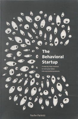 The Behavioral Startup