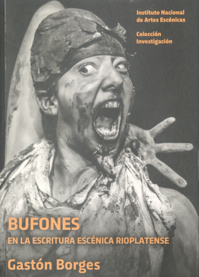 Bufones en la escritura escénica rioplatense