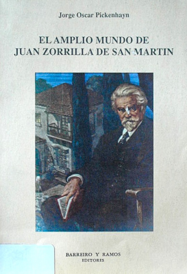 El amplio mundo de Juan Zorrilla de San Martín