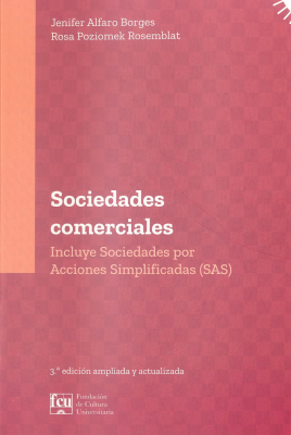 Sociedades comerciales : incluye sociedades por acciones simplificadas (SAS)