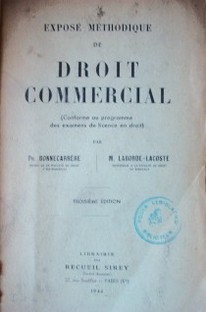 Exposé Méthodique de Droit Commercial: (conforme au programme des examens de licence en droit)