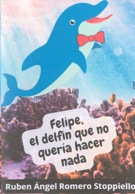 Felipe, el delfín que no quería hacer nada