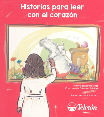 Historias para leer con el coraz&oacute;n