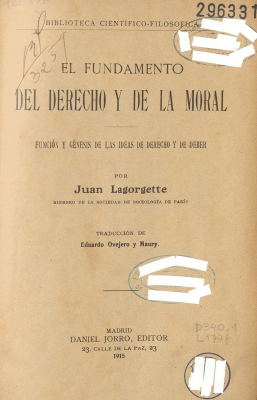 El fundamento del derecho y de la moral : función y génesis de las ideas de derecho y de deber