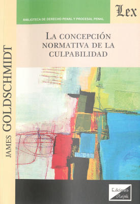 La concepción normativa de la culpabilidad