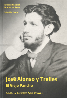 José Alonso y Trelles "el viejo Pancho" : teatro