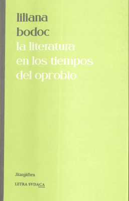 La literatura en los tiempos del oprobio