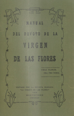 Manual del devoto de la Virgen de las Flores