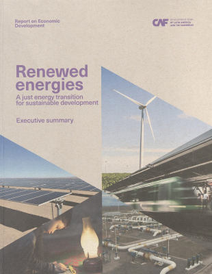 Renewed energies : a just energy transition for sustainable development : executive summary