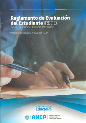 Reglamento de Evaluación del Estudiante (REDE) de la Educación Básica Integrada