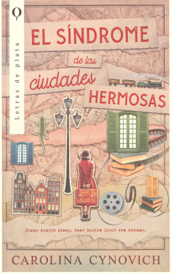 El síndrome de las ciudades hermosas