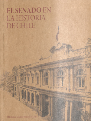 El Senado en la historia de Chile