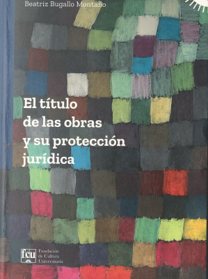 El título de las obras y su protección jurídica