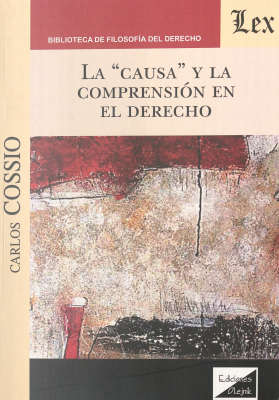 La "causa" y la comprensión en el Derecho