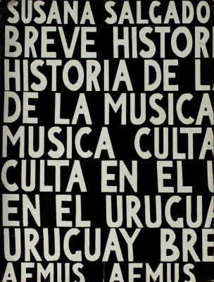 Breve historia de la música culta en el Uruguay