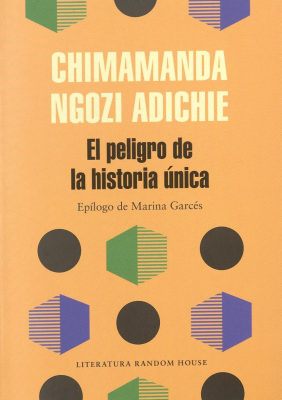 El peligro de la historia única