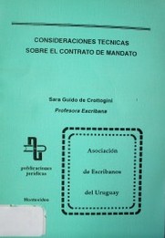 Consideraciones técnicas sobre el contrato de mandato