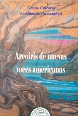 Arcoiris de nuevas voces americanas : poesía, narrativa, niños y adolescentes