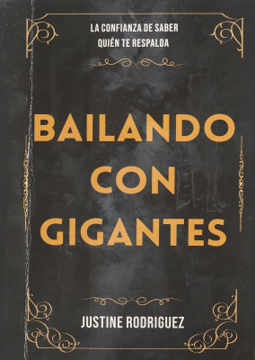 Bailando con gigantes : la confianza de saber quién te respalda